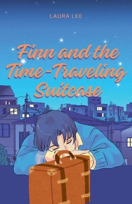 Book cover for Finn and the Time-Traveling Suitcase