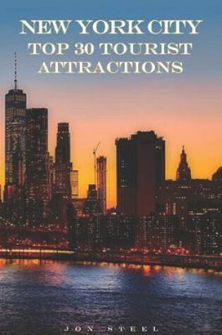 Cover of New York City Top 30 Tourist Attractions