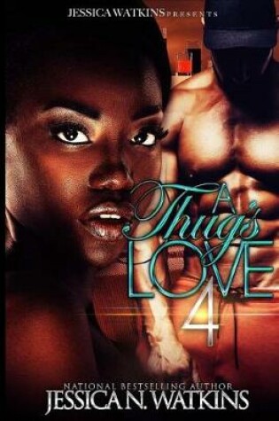 Cover of A Thug's Love 4