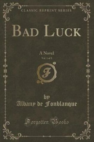 Cover of Bad Luck, Vol. 1 of 3