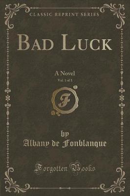 Book cover for Bad Luck, Vol. 1 of 3