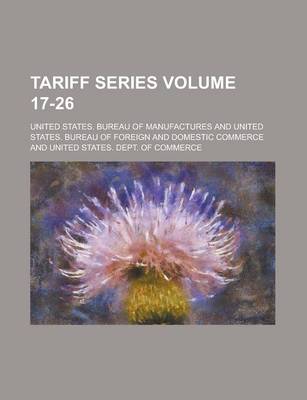 Book cover for Tariff Series Volume 17-26