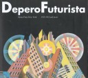 Book cover for Depero Futurista