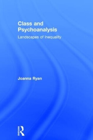 Cover of Class and Psychoanalysis
