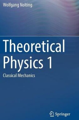 Cover of Theoretical Physics 1