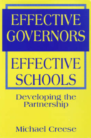 Cover of Effective Governors Effective Schools