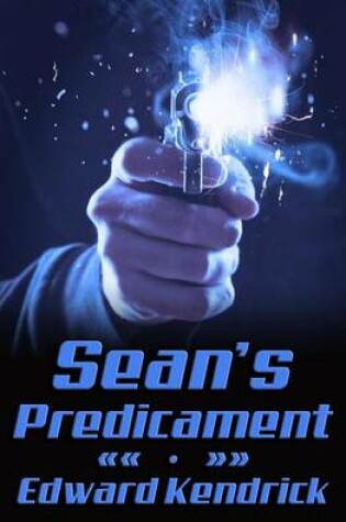 Cover of Sean's Predicament