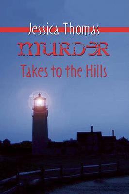 Book cover for Murder Takes to the Hills