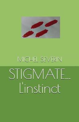 Book cover for Stigmate... l'Instinct