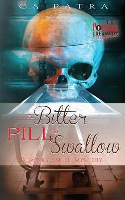 Book cover for A Bitter Pill to Swallow