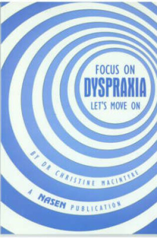 Cover of Focus on Dyspraxia
