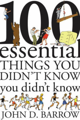 Cover of 100 Essential Things You Didn't Know You Didn't Know