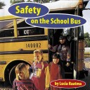 Book cover for Safety on the School Bus