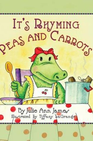 Cover of It's Rhyming Peas and Carrots