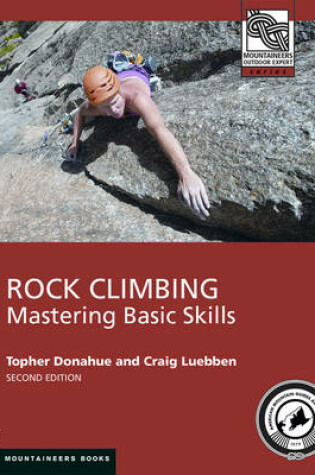 Cover of Rock Climbing: Mastering Basic Skills