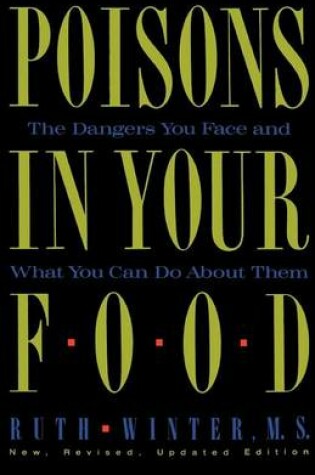 Cover of Poisons in Your Food