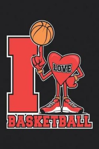 Cover of I Love Basketball