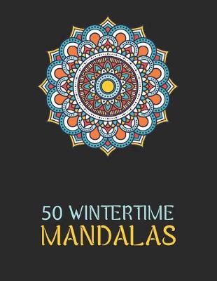 Book cover for 50 Wintertime Mandalas