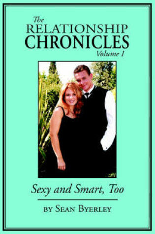 Cover of The Relationship Chronicles, Volume 1