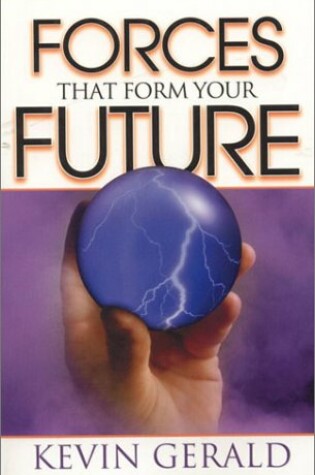 Cover of Forces That Form Your Future