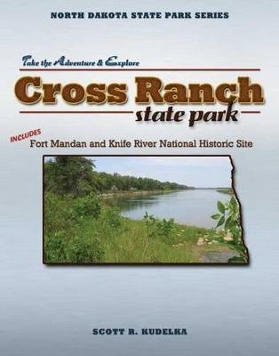 Book cover for Cross Ranch State Park