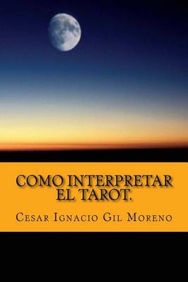 Book cover for Como interpretar el Tarot.