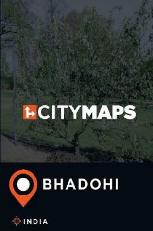 Cover of City Maps Bhadohi India