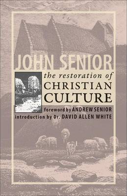 Book cover for The Restoration of Christian Culture