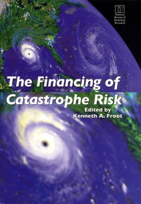 Cover of The Financing of Catastrophe Risk