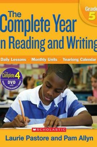 Cover of The Complete Year in Reading and Writing, Grade 5