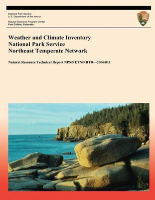 Cover of Weather and Climate Inventory National Park Service Northeast Temperate Network