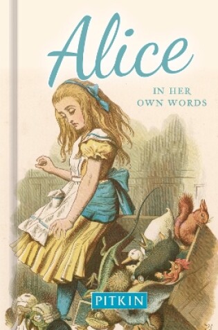 Cover of Alice In Her Own Words