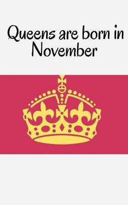 Book cover for Queens are born in November