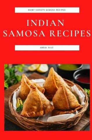 Cover of Indian Samosa Recipes