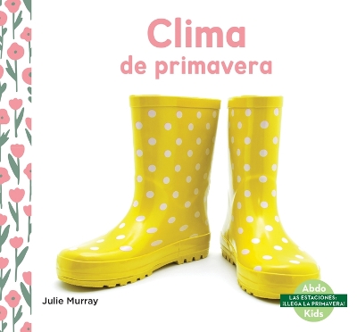 Cover of Clima de Primavera (Spring Weather)