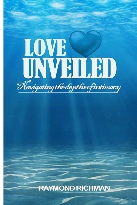 Book cover for Love unveiled