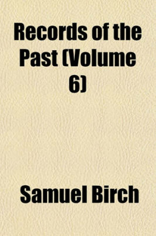 Cover of Records of the Past (Volume 6)