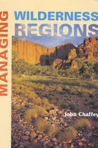 Cover of Managing Wilderness Regions