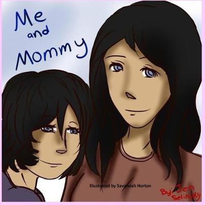 Book cover for Me and Mommy