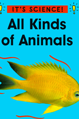 Cover of All Kinds of Animals