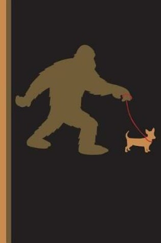 Cover of Bigfoot Walking Chiweenie