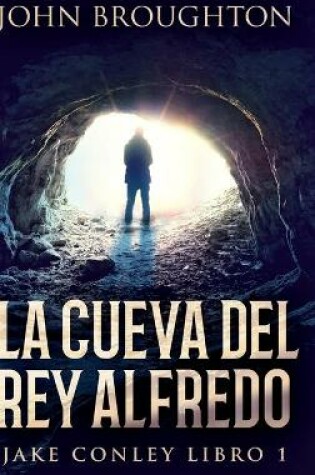 Cover of La Cueva Del Rey Alfredo