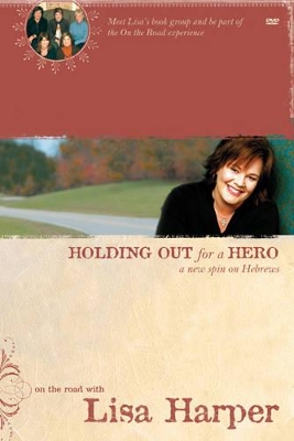 Book cover for Holding Out For A Hero