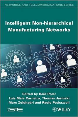 Cover of Intelligent Non-hierarchical Manufacturing Networks