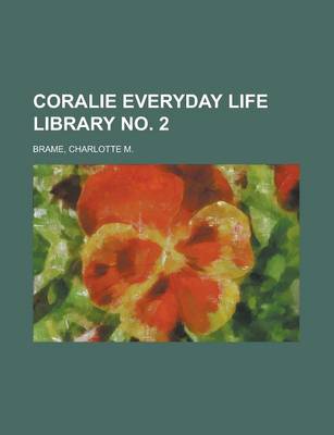 Book cover for Coralie Everyday Life Library No. 2