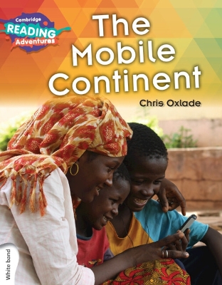 Book cover for Cambridge Reading Adventures The Mobile Continent White Band