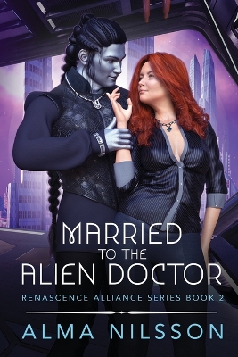 Book cover for Married to the Alien Doctor