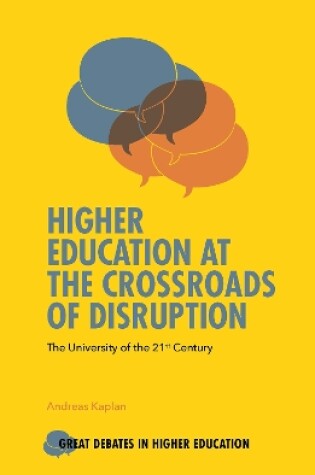 Cover of Higher Education at the Crossroads of Disruption