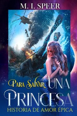 Book cover for Para Salvar Una Princesa