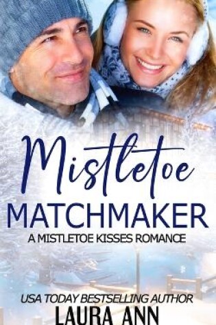 Cover of Mistletoe Matchmaker